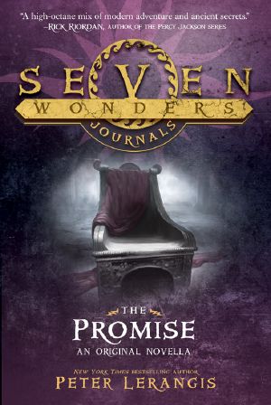 [Seven Wonders 4.50] • The Promise